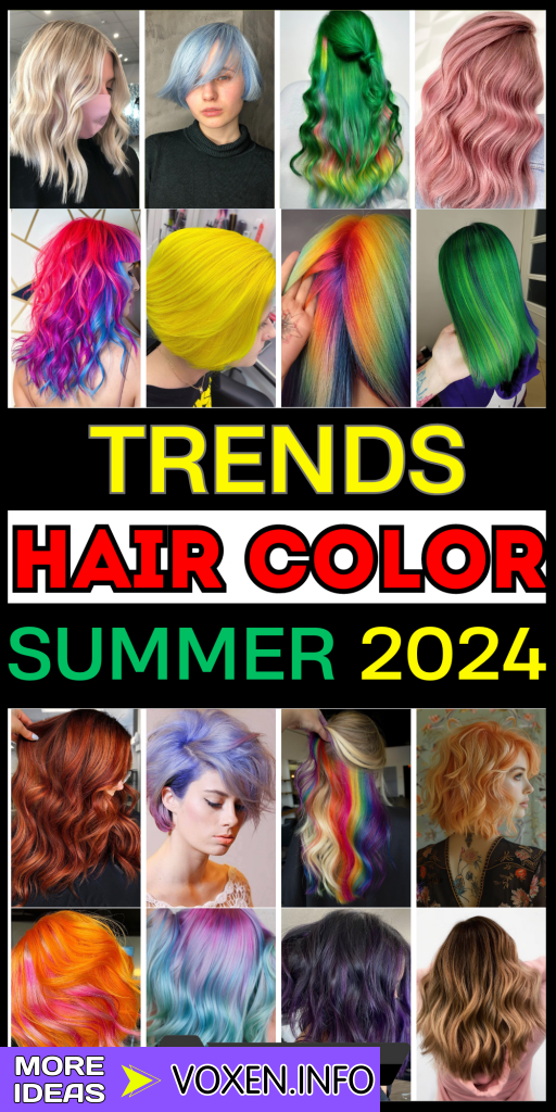 Summer 2024's Hottest Hair Colors: Bold Trends & Care Tips