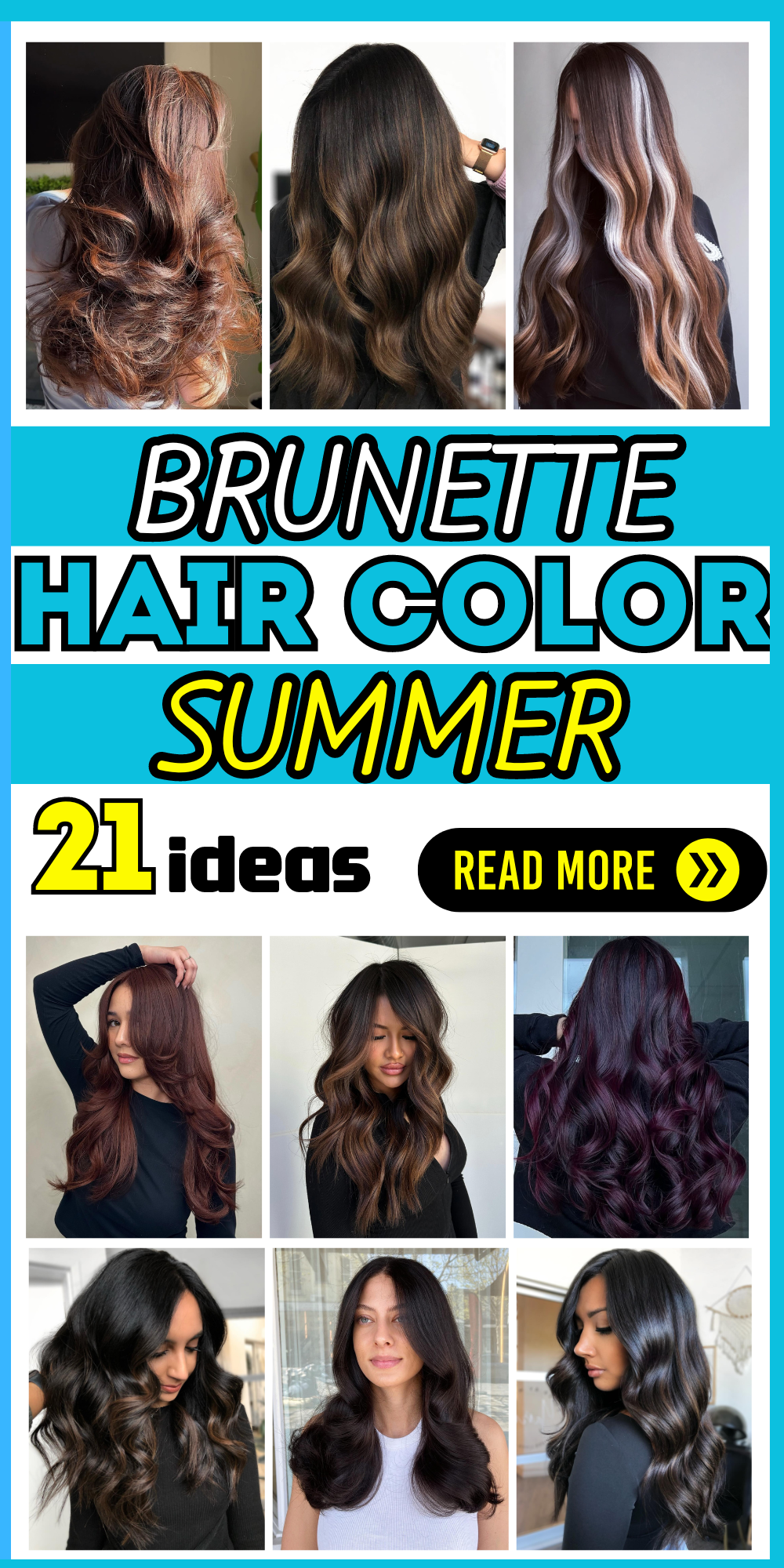 Summer Brunette Hair Color Ideas: Vibrant Tones & Care Tips