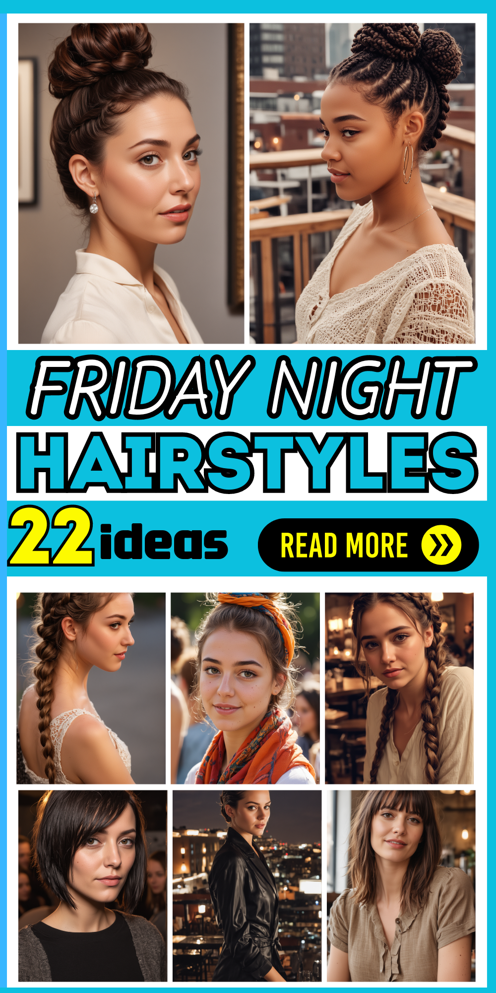 22 Top Friday Night Hairstyles: Cute Box Braids & Playful Space Buns Guide