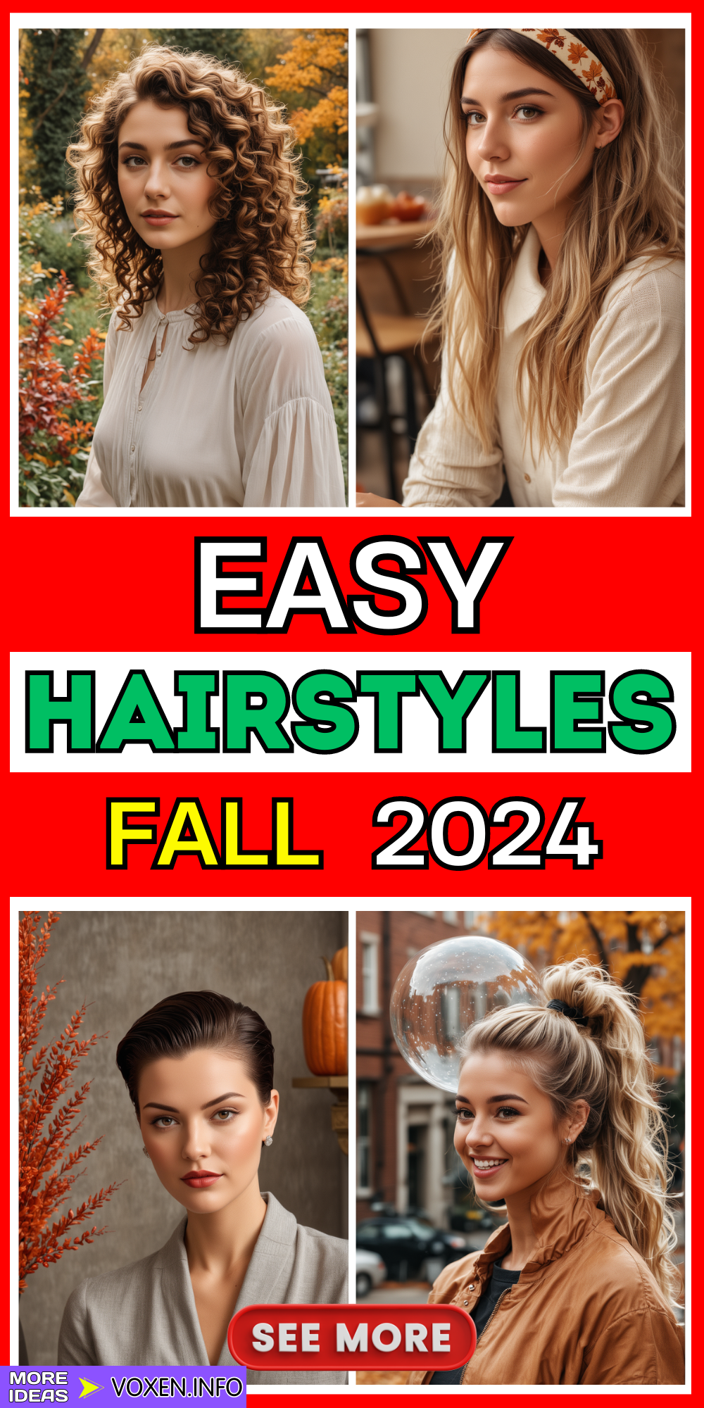 23 Easy Fall Hairstyles 2024: Trendy and Effortless Looks