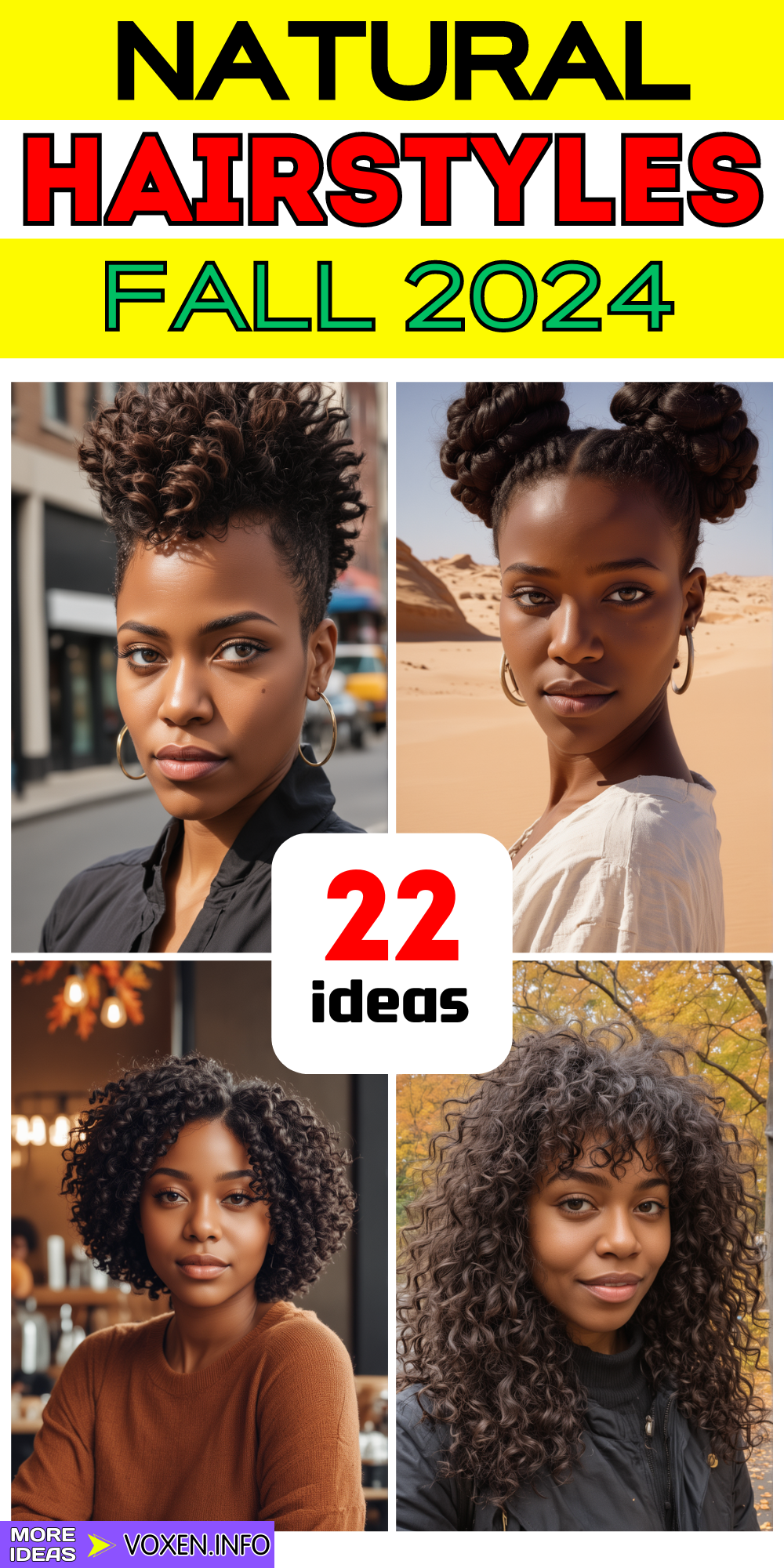 22 Fall 2024 Natural Hairstyles for Black Women - Trendy Looks!