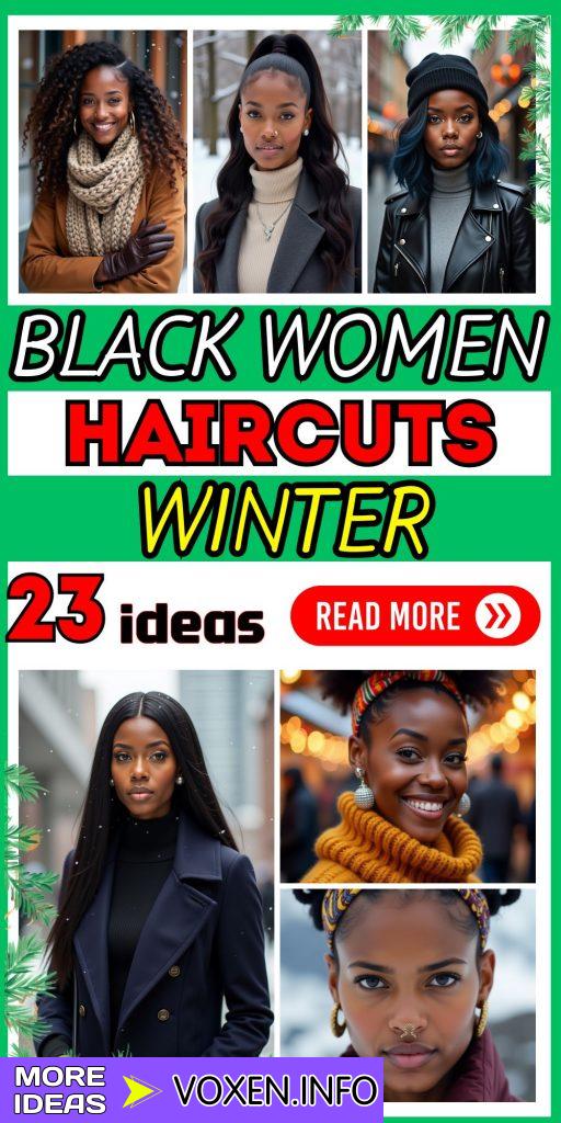 23 Stunning Winter Hairstyles for Black Women in 2024