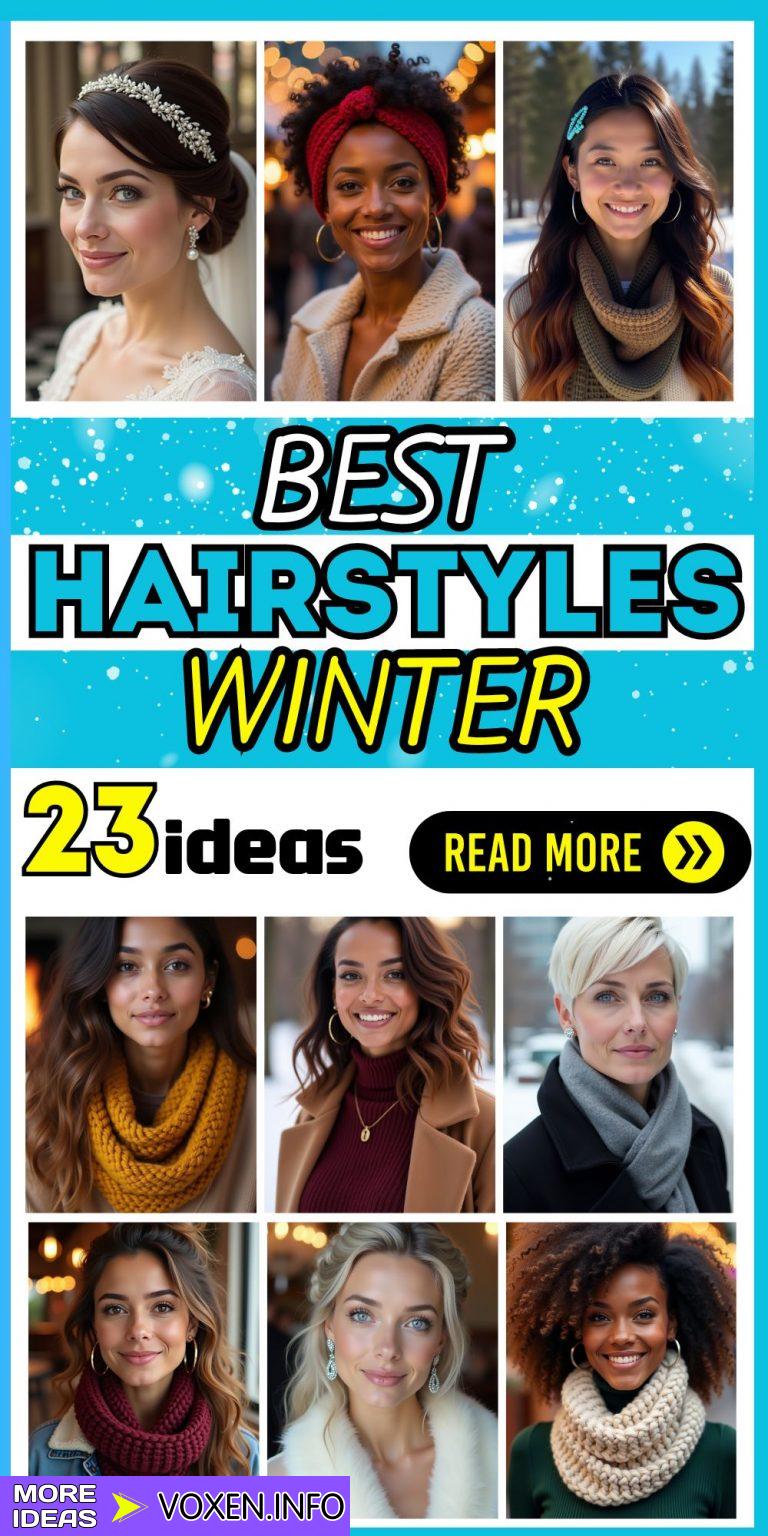 23 Winter Hairstyles to Keep You Stylish and Warm in 2024