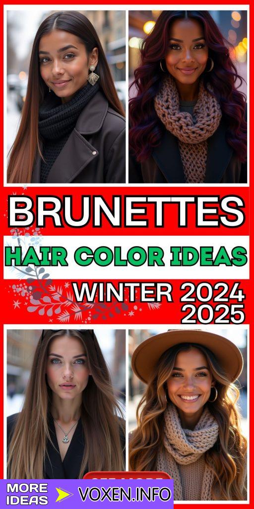 23 Stunning Winter Hair Color Ideas for Brunettes: Stay Trendy and Warm 2024 2025