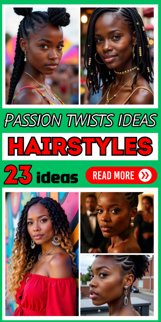 23 Passion Twists Hairstyles Ideas for Long, Medium, and Short Hair – Trendy and Unique Styles