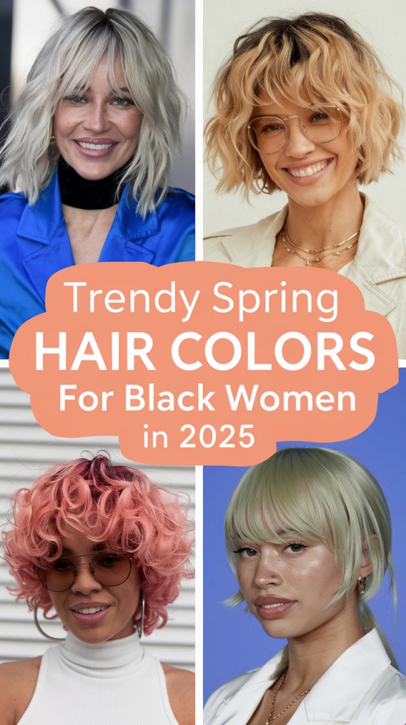 Spring Hair Colors for Black Women 2025: Bold and Stylish Trends