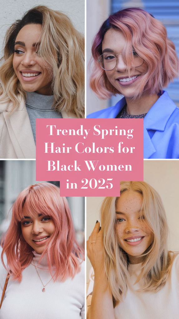 Spring Hair Colors for Black Women 2025: Bold and Stylish Trends