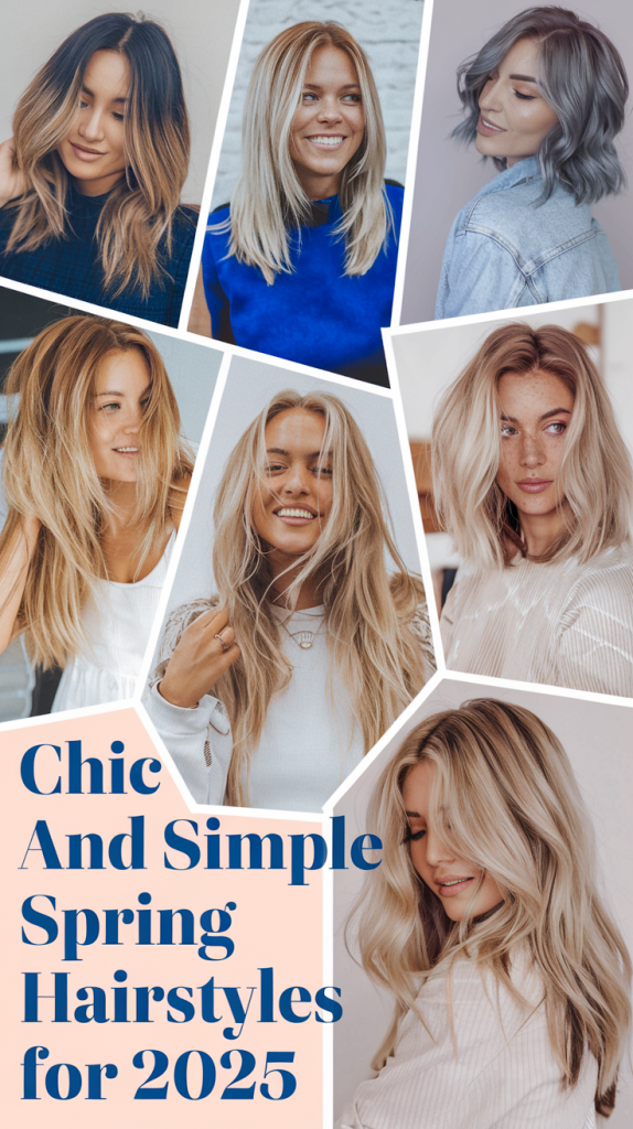 Easy Spring Hairstyles 2025: Perfect Quick Ideas for Every Day