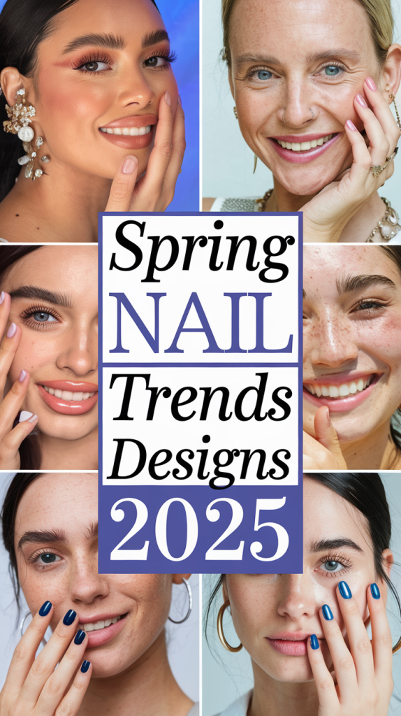 Spring Nails Colors Ideas 2025: Trendy Almond, Square & Coffin Styles