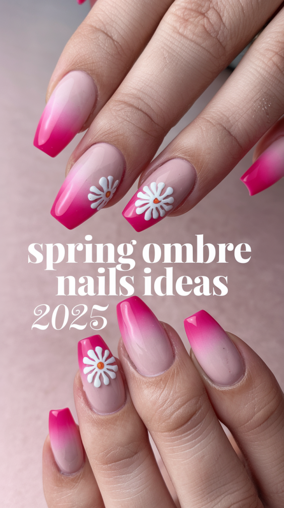 Spring Ombre Nails Ideas 2025 – Trendy, Minimal & Bold Designs