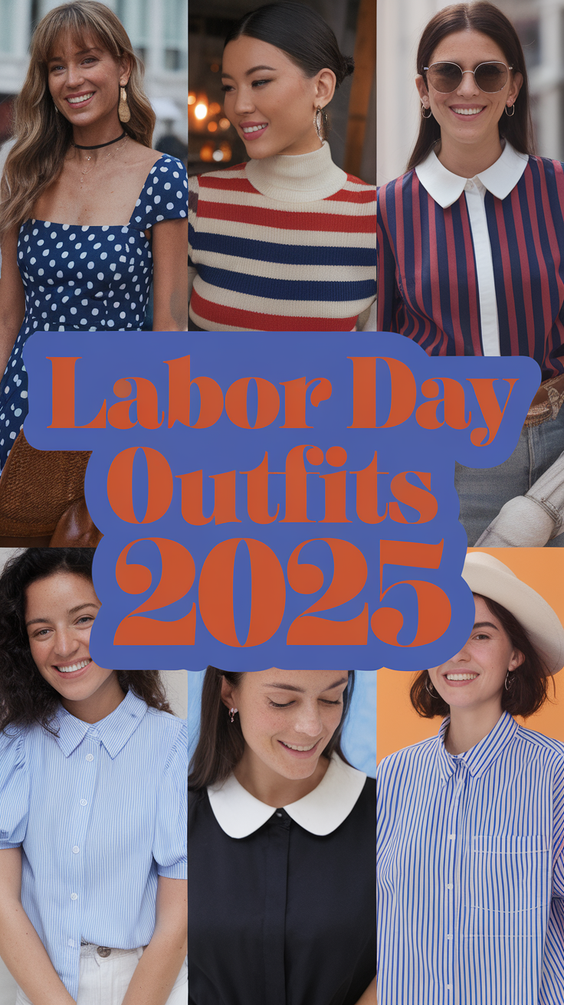 Effortless Labor Day Outfits 2025: Breezy Looks for Barbecues, Picnics, and Beach Getaways