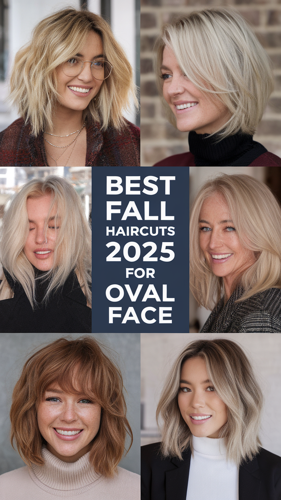 Fall Oval Face Haircuts: The Top Trendy Cuts and Styles to Try for Autumn 2025