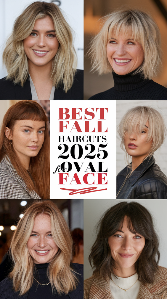 Fall Oval Face Haircuts: The Top Trendy Cuts and Styles to Try for Autumn 2025