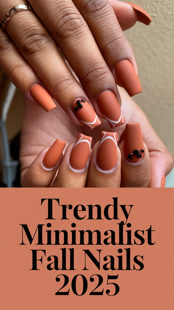 Trendy Minimalist Fall Nails 2025 Looks: Chic and Simple Designs for Autumn-Inspired Manicures
