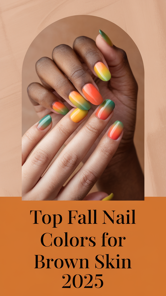Fall Nail Colors for Brown Skin 2025: Bold Designs That Celebrate Melanin and Autumn Shades