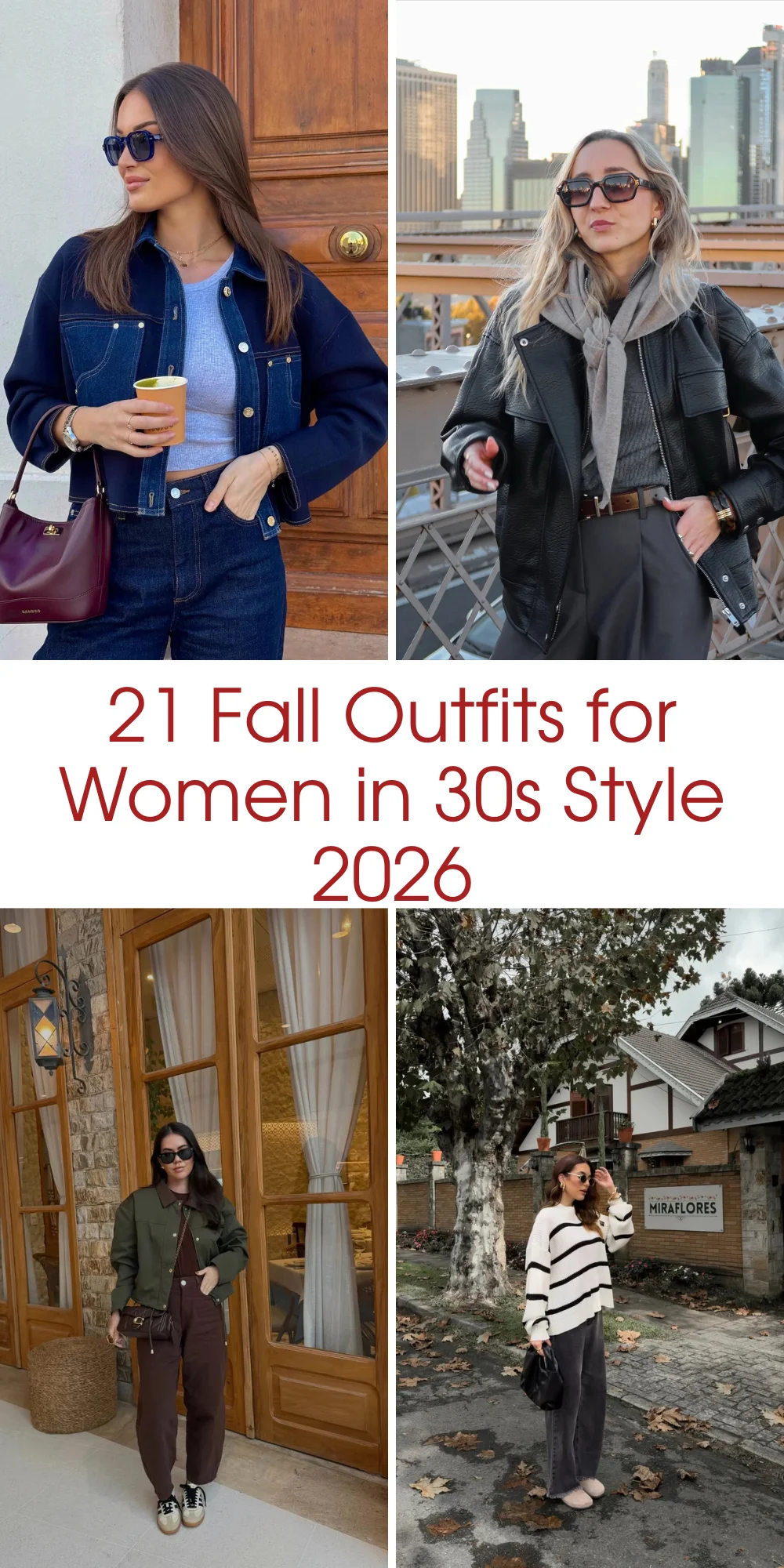 21 Fall Outfits For Women In 30s Style 2026: Chic, Modern & Effortlessly Polished Ideas