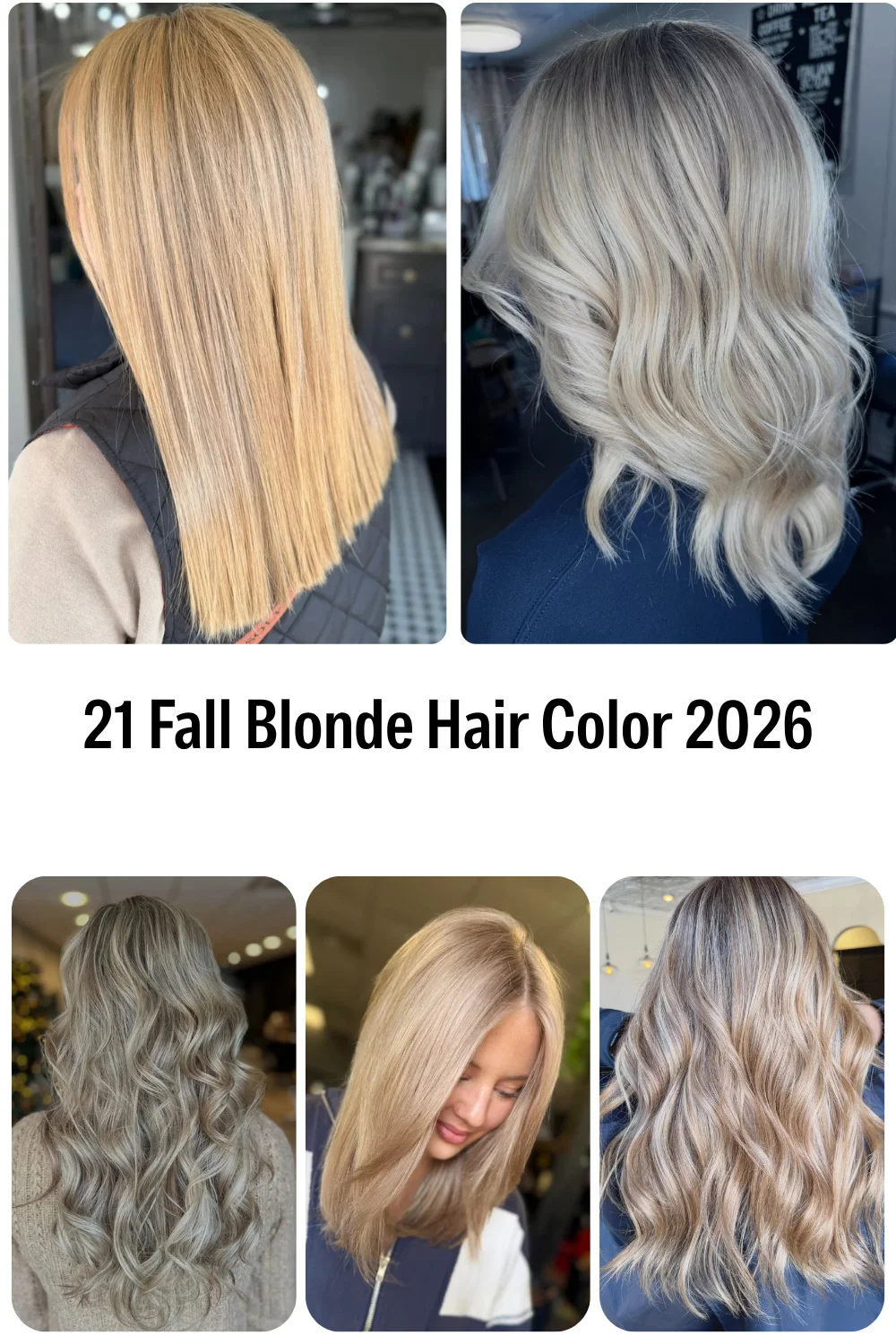 21 Fall Blonde Hair Color 2026: Stunning Shades You'll Want to Save for Your Next Salon Visit