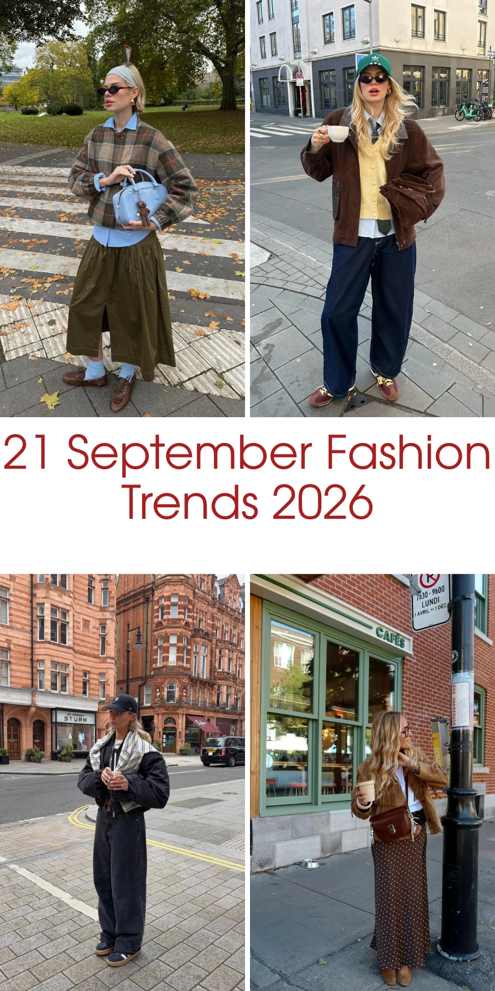 21 September Fashion Trends 2026: Chic Outfit Ideas To Refresh Your Fall Wardrobe