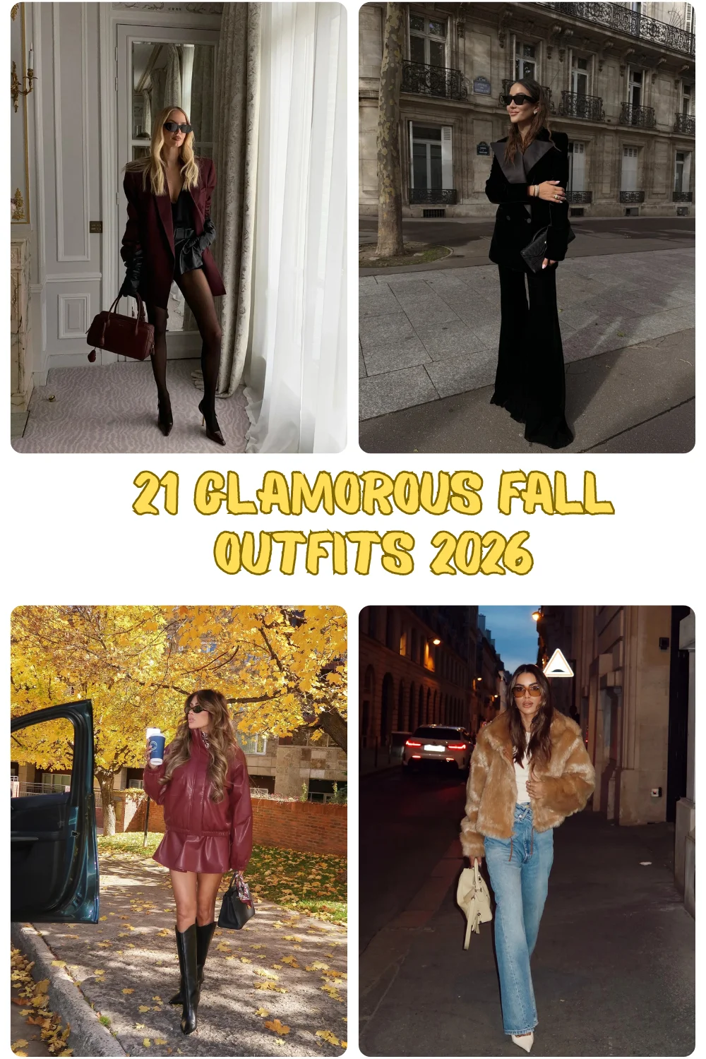 21 Glamorous Fall Outfits 2026: Chic Looks That Make Every Autumn Moment Feel Luxurious