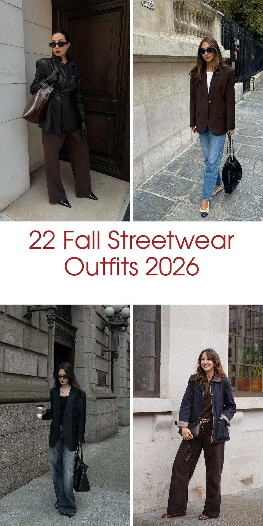 22 Fall Streetwear Outfits 2026: Casual Outfit Ideas You'll Want to Wear All Season